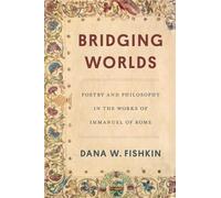 Dana W. Fishkin Bridging Worlds (Tascabile)
