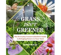 Danae Wolfe Grass Isn't Greener (Tascabile)