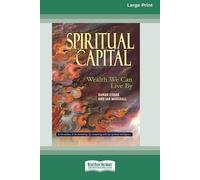 Danah Zohar Ian Marshall Spiritual Capital (Tascabile)