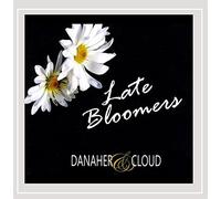 Danaher & Cloud - Late Bloomers