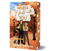 Danara DeVries When I fall into you (Four Seasons of Love) (Tascabile)