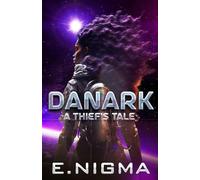 Danark: A Thief's Tale