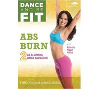 DANCE AND BE FIT: ABS BURN (DVD) Kimberly Miguel Mullen