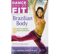 Dance And Be Fit - Brazilian Body [DVD] [Edizione: USA]