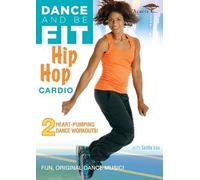 DANCE AND BE FIT: HIP HOP CARDIO (DVD) Sarita Lou