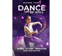 Dance and Be Well