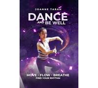 Dance and Be Well