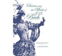 [(Dance and the Music of J. S. Bach )] [Author: Meredith Little] [Jan-2009]
