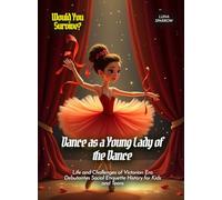 Dance as a Young Lady of the Dance: Life and Challenges of Victorian Era Debutantes Social Etiquette History for Kids and Teens