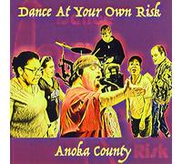 Dance At Your Own Risk - Anoka County