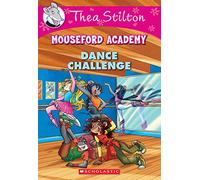 Dance Challenge: A Geronimo Stilton Adventure: Volume 4