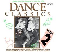Dance Classics 2 (Arcade, 1991) - Patrick Hernandez, Carl Douglas, Joe Bataan, Sugarhill Gang, Indeep..