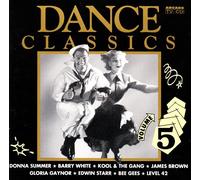 Dance Classics 5 (Arcade, 1992) - Lipps Inc., Donna Summer, Alicia Bridges, Gap Band, Bee Gees..