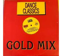 Dance Classics Gold Mix: Lucia / Rio / Stephany (La Isla Bonita... (Vinile)