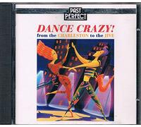 Dance Crazy! from the Charleston to the Jive