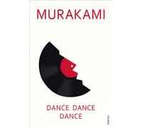 Dance, dance, dance [Lingua inglese]: Haruki Murakami