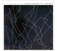 Dance Disaster Movement - We Are From Nowhere