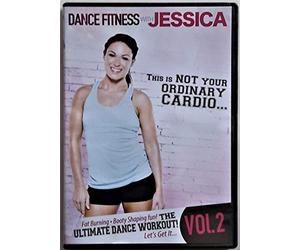 Dance Fitness with Jessica:This is NOT Your Ordinary Cardio, Vol. 2