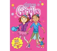 Dance girls. Con adesivi. Ediz. illustrata