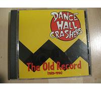Dance Hall Crashers - The Old Record