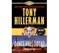 Dance Hall of the Dead: A Leaphorn & Chee Novel