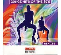 Dance Hits of the 80's-Remixes - Gazebo, F.R. David, Sister Sledge, Gloria Gaynor..