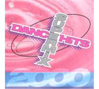 Dance Hits Super Mix - 2000-Dance Hits Super Mix