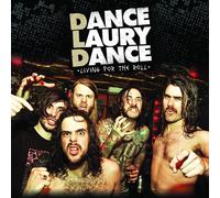 Dance Laury Dance Living for the Roll (CD)