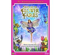 Dance Like The Flower Fairies- Anniversary Edition