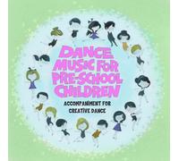 Dance Music for Preschool Children (US Import)