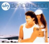 Dance Nation - You Take Me Away