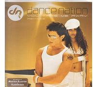 Dance Nation - You Take Me Away Remix