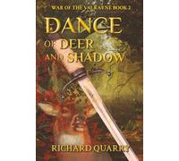 Dance of Deer and Shadow: Dance of Light and Dark Book 2