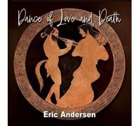 eric andersen dance of love and death (CD)