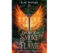 Dance of Smoke and Flame