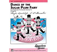 Dance of the Sugar Plum Fairy (Sheet) by Tchaikovsky, Peter Ilyich, Kowalchyk, Gayle, Lancaster, E. L (1994) Sheet music