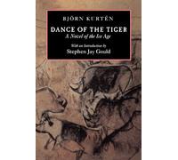 Bjorn Kurten Dance of the Tiger (Tascabile)