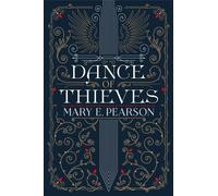 Dance of Thieves: 1-Pearson, Mary E.-Copertina rigida