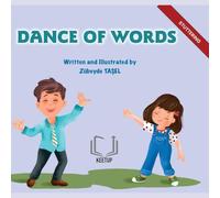 Dance of Words - Stuttering and Speech Development: Stories for Children with Special Needs Understanding Differences, Discovering Strengths