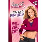 Dance Off the Inches: Cardio Hip Hop