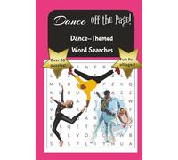 Dance Off the Page!: Dance-Themed Word Searches