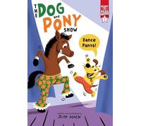 Dance Pants!: Ready-to-Read Graphics Level 1