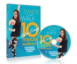 Dance That Walk - 10 Minute Latin Energy Walkouts: Low Impact Walking Workout DVD