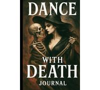 DANCE WITH DEATH