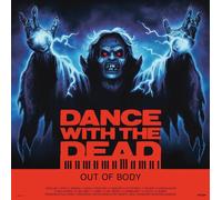Dance With the Dead Out of Body (CD) 10th Anniversary Album