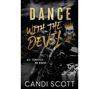 Dance with the Devil: A Biker MC Dark Romance