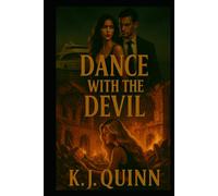 Dance with the Devil: Whiskey Series Book 4