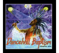 Dancehall Baptism Chapter One