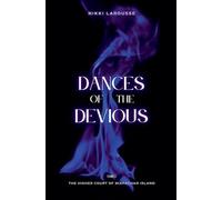 Dances of the Devious: 1.5
