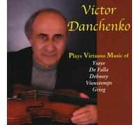 Danchenko, Victor - Victor Danchenko Plays Virtuoso Music For Violin